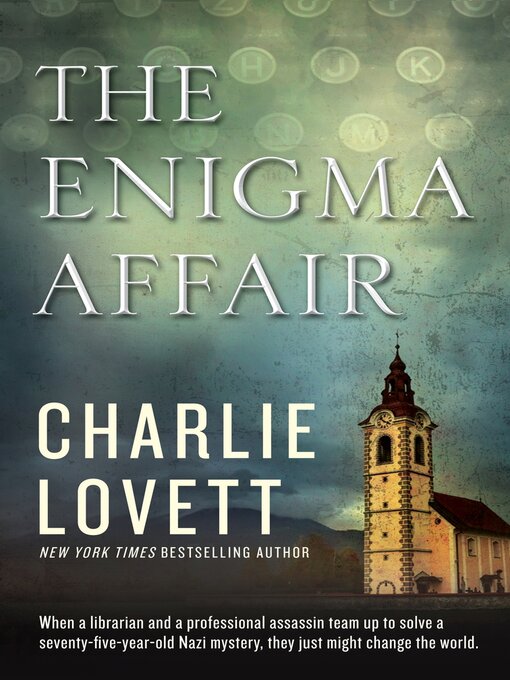 Title details for The Enigma Affair by Charlie Lovett - Available